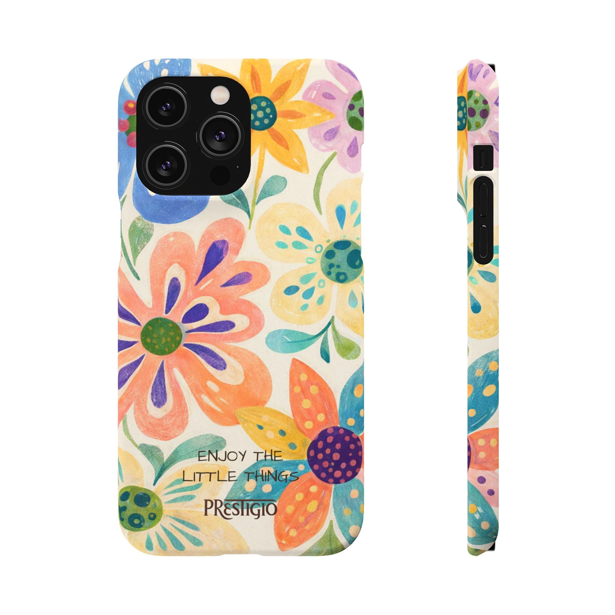 Floral Snap Case — "Enjoy the Little Things" Colorful Watercolor Flowers