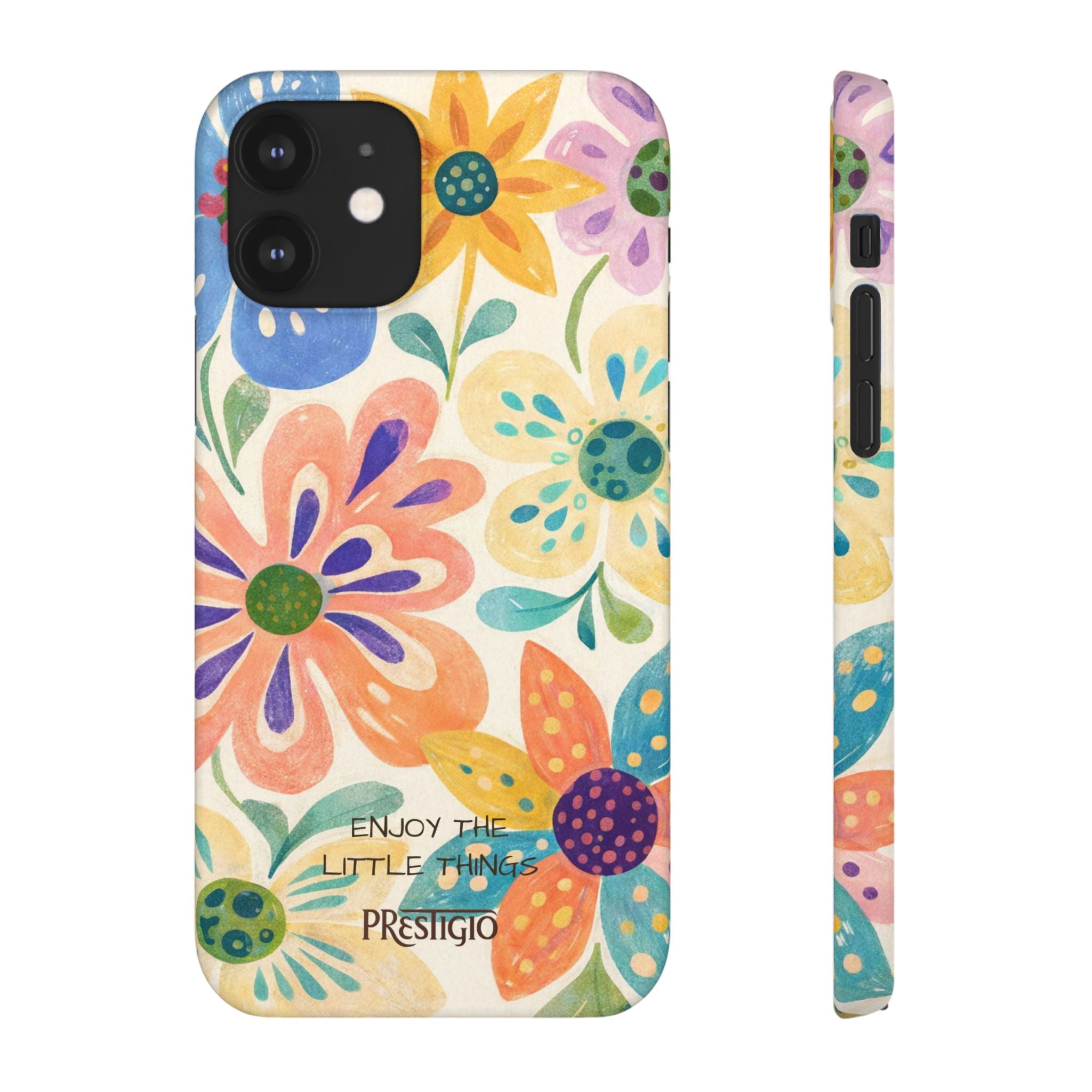 Floral Snap Case — "Enjoy the Little Things" Colorful Watercolor Flowers