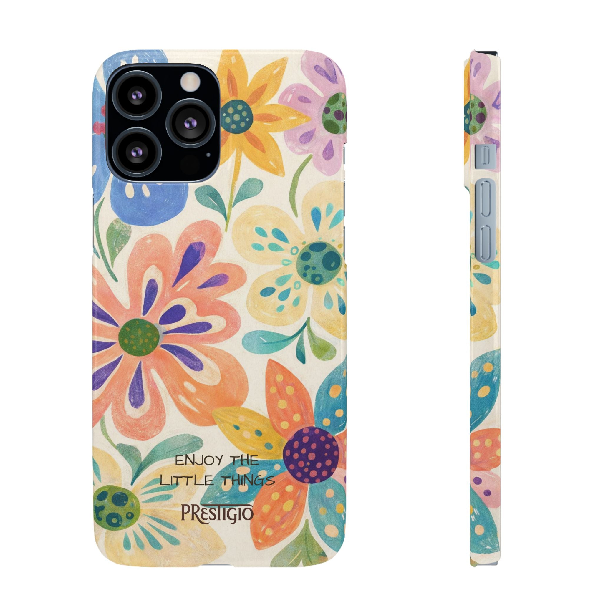 Floral Snap Case — "Enjoy the Little Things" Colorful Watercolor Flowers