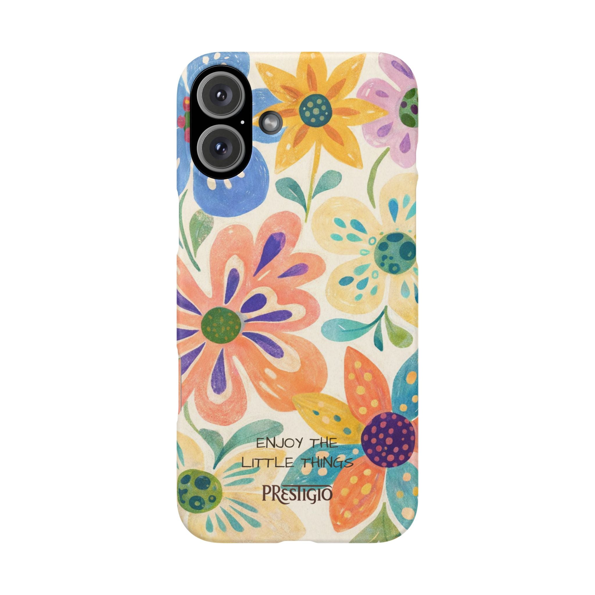 Floral Snap Case — "Enjoy the Little Things" Colorful Watercolor Flowers