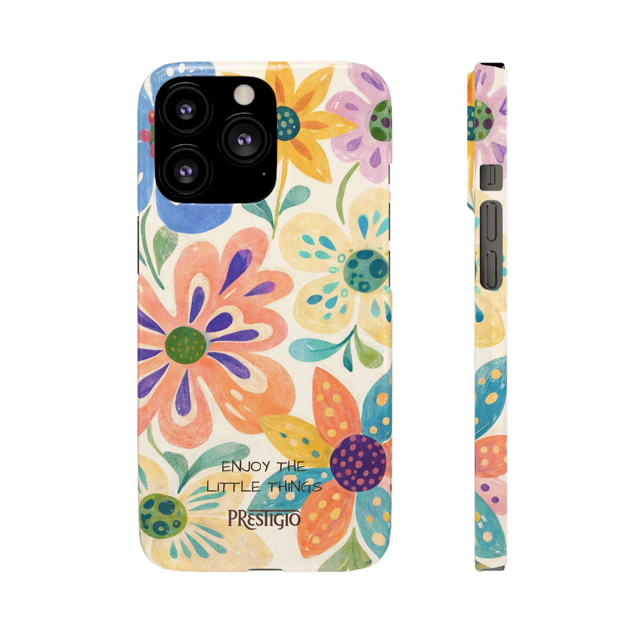 Floral Snap Case — "Enjoy the Little Things" Colorful Watercolor Flowers