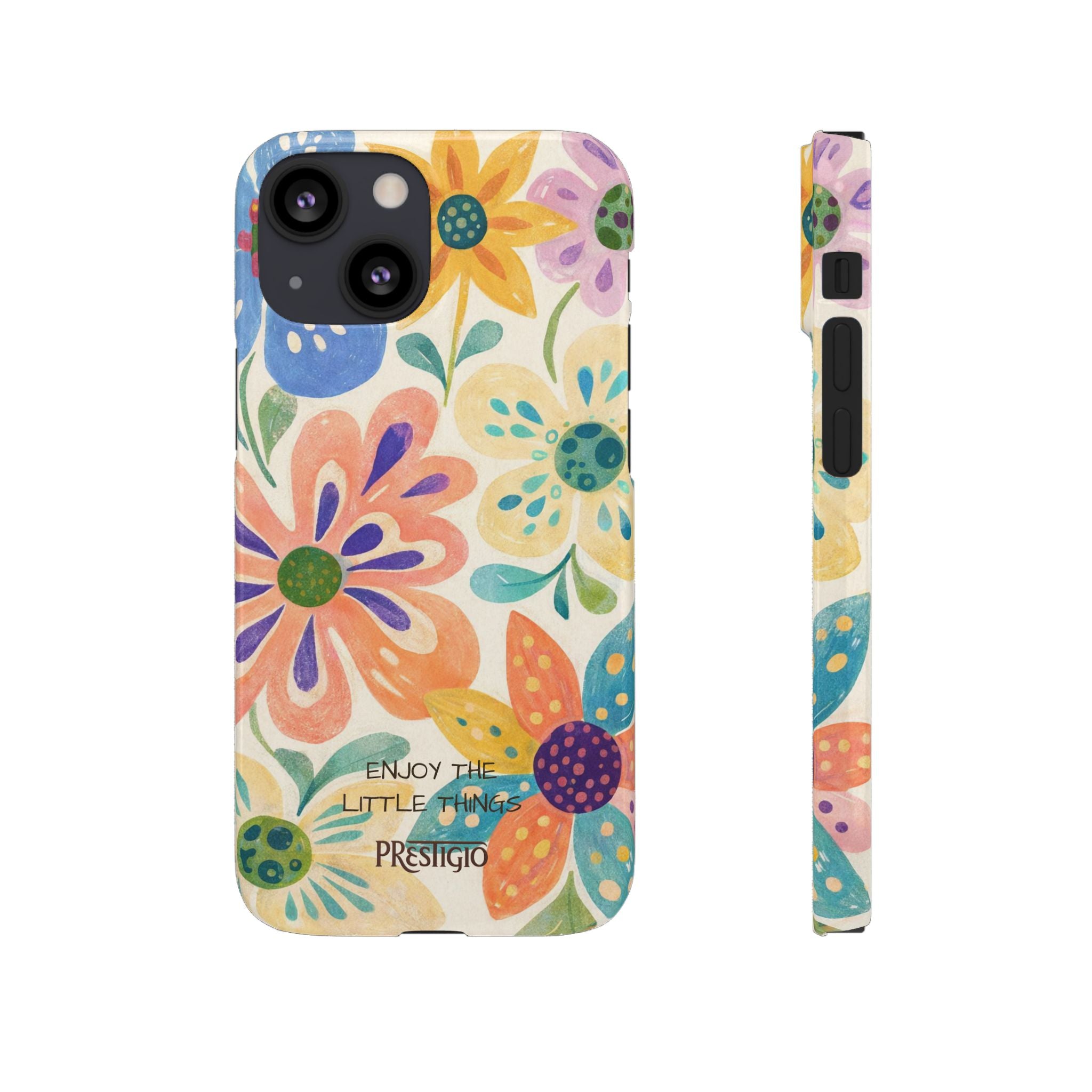Floral Snap Case — "Enjoy the Little Things" Colorful Watercolor Flowers