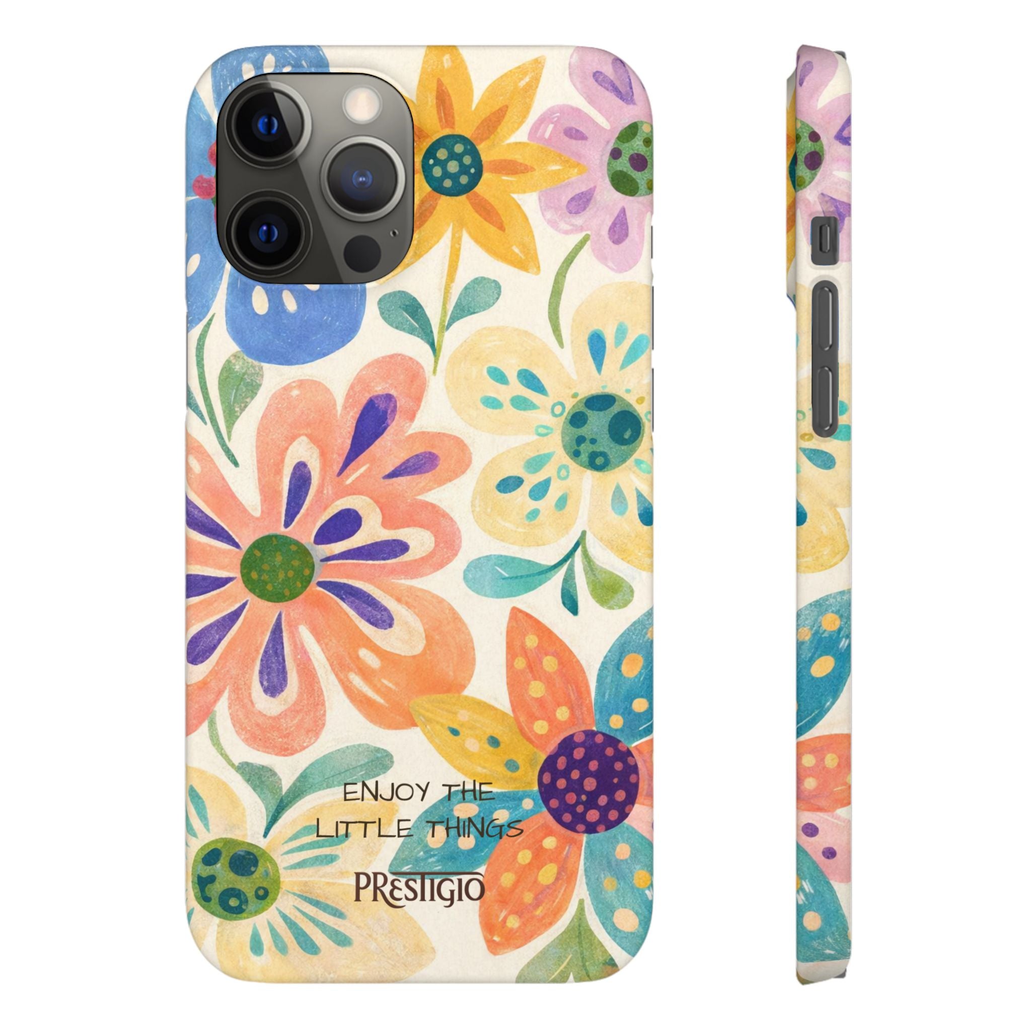 Floral Snap Case — "Enjoy the Little Things" Colorful Watercolor Flowers