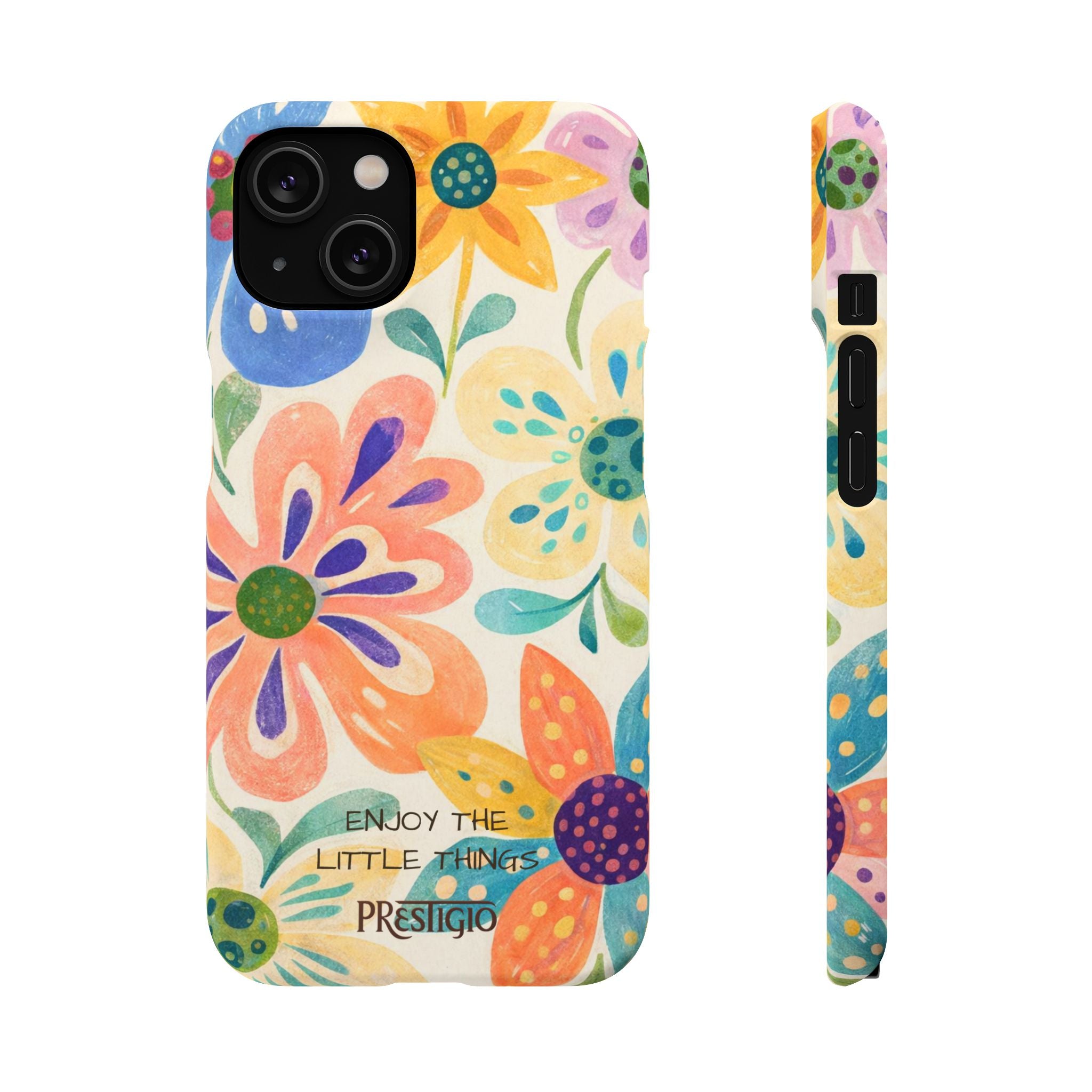 Floral Snap Case — "Enjoy the Little Things" Colorful Watercolor Flowers